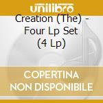 Creation (The) - Four Lp Set (4 Lp) cd