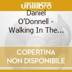 Daniel O'Donnell - Walking In The Moonlight- Daniel O'Donnell (Amazon Exclusive cd