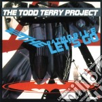 (LP Vinile) Todd Terry Project (The) - To The Batmobile Let's Go