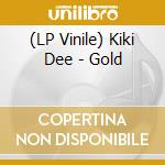(LP Vinile) Kiki Dee - Gold vinile
