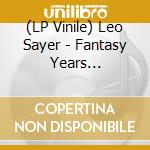 (LP Vinile) Leo Sayer - Fantasy Years 1979-1983 (4 Lp) lp vinile