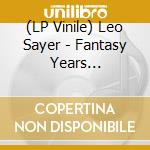 (LP Vinile) Leo Sayer - Fantasy Years 1979-1983 (4 Lp) vinile