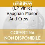 (LP Vinile) Vaughan Mason And Crew - Bounce, Rock, Skate, Roll (140G Black Vinyl) lp vinile