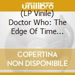 (LP Vinile) Doctor Who: The Edge Of Time Original Videogame Soundtrack (Red and Purple Vinyl) (2 Lp) vinile