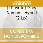 (LP Vinile) Gary Numan - Hybrid (2 Lp) vinile