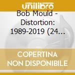 Bob Mould - Distortion: 1989-2019 (24 Cd) cd