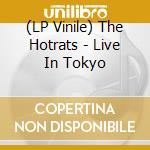 (LP Vinile) The Hotrats - Live In Tokyo vinile