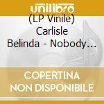 (LP Vinile) Carlisle Belinda - Nobody Owns Me (White Vinyl) vinile