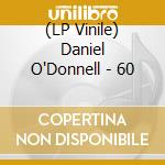 (LP Vinile) Daniel O'Donnell - 60 lp vinile