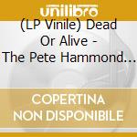 (LP Vinile) Dead Or Alive - The Pete Hammond Hi Nrg Remixes (Blue Yellow Vinyl) (2 Lp) (Rsd 2024) vinile