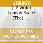 (LP Vinile) London Suede (The) - Bloodsports: 10Th Anniversary (Half Speed Master Edition) vinile