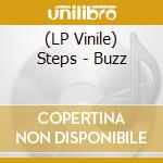 (LP Vinile) Steps - Buzz vinile