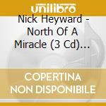 Nick Heyward - North Of A Miracle (3 Cd) (Signed) cd