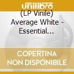 (LP Vinile) Average White - Essential Selection vinile