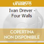Ivan Drever - Four Walls cd