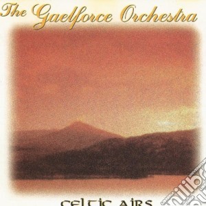 Gaelforce Orchestra (The) - Celtic Airs cd musicale di Gaelforce Orchestra