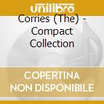 Corries (The) - Compact Collection cd