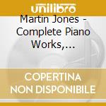 Martin Jones - Complete Piano Works, Variations And Fantasies cd