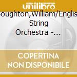 Boughton,William/English String Orchestra - Complete String Symphonies Vol.3 cd musicale di Mendelssohn felix bar