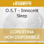O.S.T - Innocent Sleep cd
