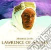 Maurice Jarre - Lawrence Of Arabia cd musicale di David Lean