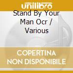 Stand By Your Man Ocr / Various cd