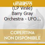 (LP Vinile) Barry Gray Orchestra - UFO (Score) (Colour) (7') (Rsd 2024) vinile