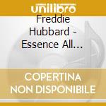 Freddie Hubbard - Essence All Stars: Hub Art cd