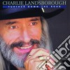 Charlie Landsborough - Further Down The Road cd