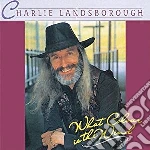 Charlie Landsborough - What Colour Is The Wind cd