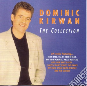 Dominic Kirwan - The Collection cd musicale di Dominic Kirwan