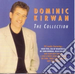 Dominic Kirwan - The Collection cd