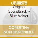 Original Soundtrack - Blue Velvet cd
