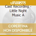 Cast Recording - Little Night Music A cd