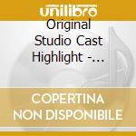 Original Studio Cast Highlight - Sunset cd