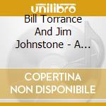 Bill Torrance And Jim Johnstone - A Scottish Evening cd
