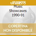 Music Showcases 1990-91 cd