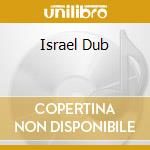 Israel Dub cd