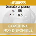 Sonata x piano n.1 88 - n.4 - n.5 - n.9 cd