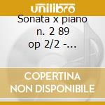 Sonata x piano n. 2 89 op 2/2 - n.14 op cd musicale di Beethoven