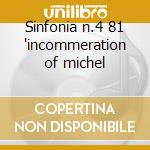 Sinfonia n.4 81 'incommeration of michel cd