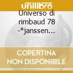 Universo di rimbaud 78 -*janssen -*loeve cd