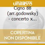 Cigno 88 (arr.godowsky) - concerto x pia