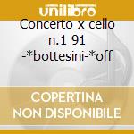 Concerto x cello n.1 91 -*bottesini-*off cd