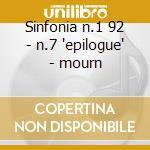 Sinfonia n.1 92 - n.7 'epilogue' - mourn cd