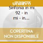 Sinfonia in mi 92 - in mi - in ib - in r cd