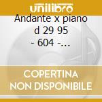 Andante x piano d 29 95 - 604 - minuetto cd musicale di Schubert