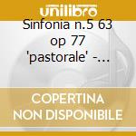 Sinfonia n.5 63 op 77 'pastorale' - suit cd