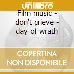 Film music - don't grieve - day of wrath cd