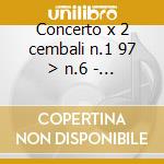 Concerto x 2 cembali n.1 97 > n.6 - gold cd musicale di Soler